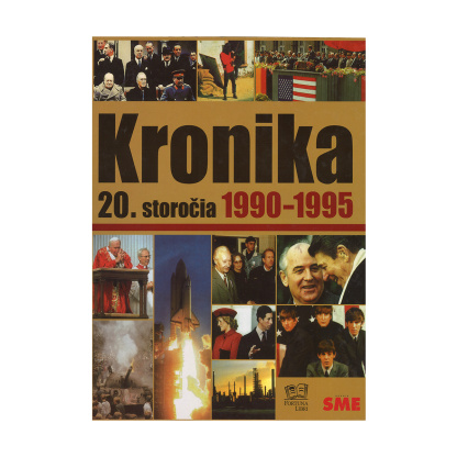 Kronika 20. storočia 1990 - 1995